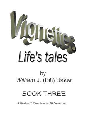 cover image of Vignettes--Life's Tales  Book Three